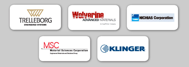 Our material suppliers - Trelleborg, wolverine, NICHIAS Corporation, Material Science Corporation, KLINGER